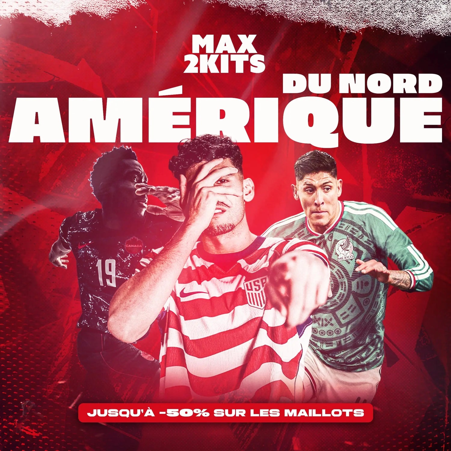maillots d'équipes Amérique du Nord & Centrale - Max2Kits