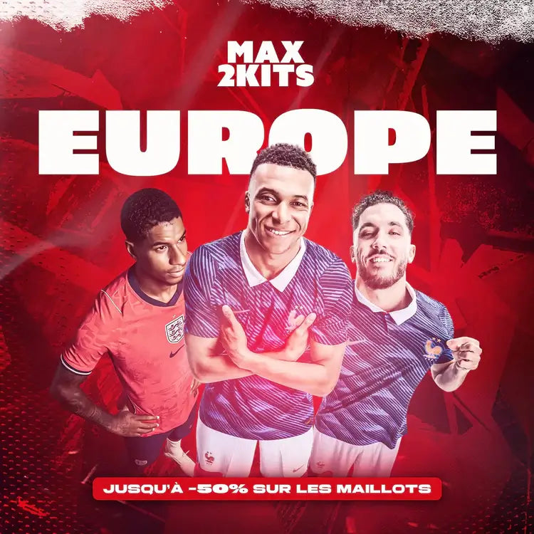 maillots d'équipes Européennes - Max2Kits